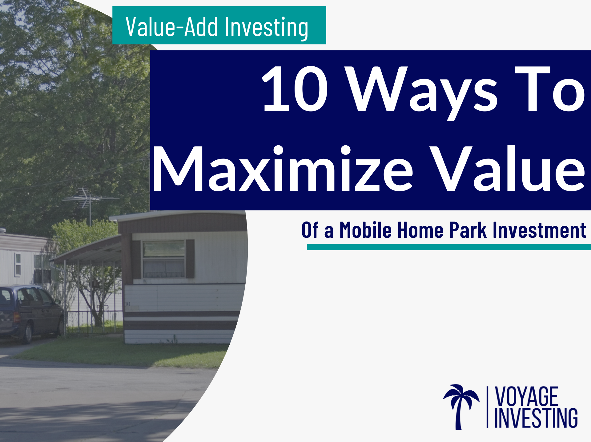 10 Ways to Add Value to a Mobile Home Park
